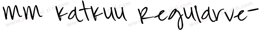 MM KatKuu RegularVe字体转换